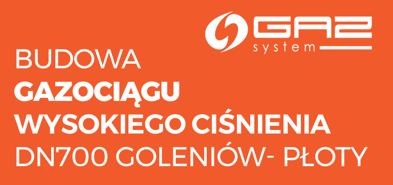 Budowa gazociągu wysokiego ciśnienia DN700 Goleniów- Płoty
