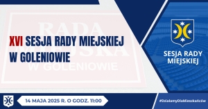 XVI sesja Rady Miejskiej w Goleniowie